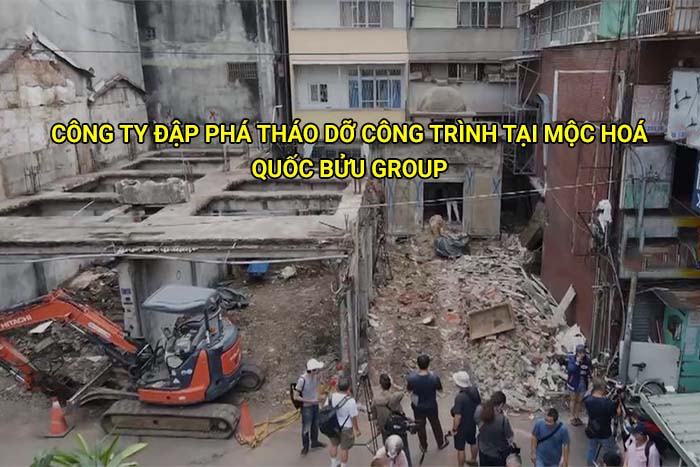Công ty đập phá tháo dỡ công trình tại Mộc Hoá uy tín