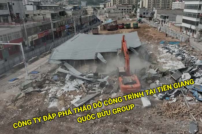 Công ty đơn vị nhận đập phá tháo dỡ công trình tại Tiền Giang