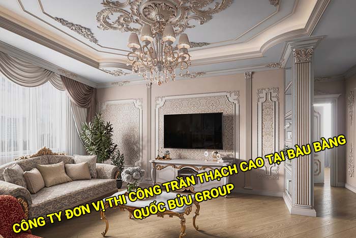 Công ty đơn vị thi công trần thạch cao tại Bàu Bàng uy tín, giá tốt
