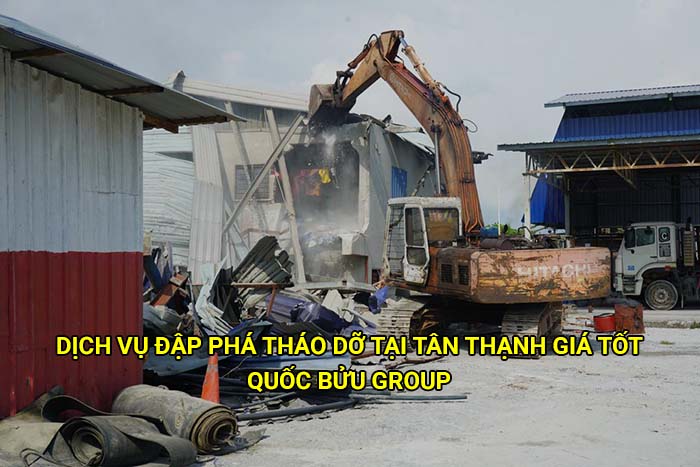 Dịch vụ đập phá tháo dỡ tại Tân Thạnh giá tốt