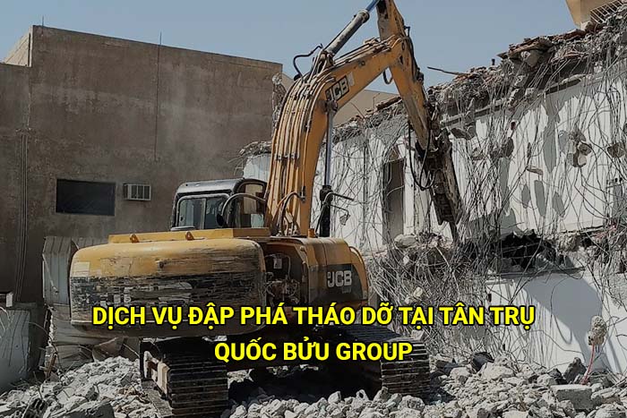 Dịch vụ đập phá tháo dỡ tại Tân Trụ giá tốt