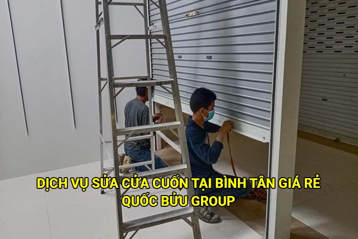 Dịch vụ sửa cửa cuốn tại Bình Tân giá rẻ, uy tín