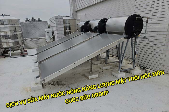 Dịch vụ sửa máy nước nóng năng lượng mặt trời tại Hóc Môn giá rẻ
