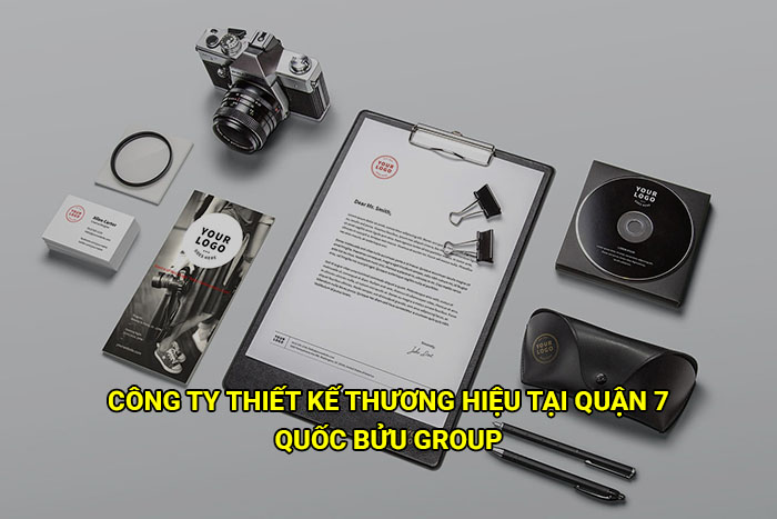 Công ty thiết kế thương hiệu tại Quận 7 uy tín, chuyên nghiệp